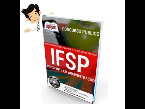Apostila Concurso IFSP 2016 - Assistente em Administração