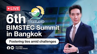 6th BIMSTEC Summit in Bangkok: Fostering ties amid challenges | April 4th, 2025