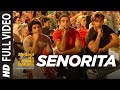 "Senorita Zindagi Na Milegi Dobara" Full HD Video ...