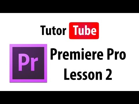 Premiere Pro Tutorial Lesson 1 Interface and Basic Setup