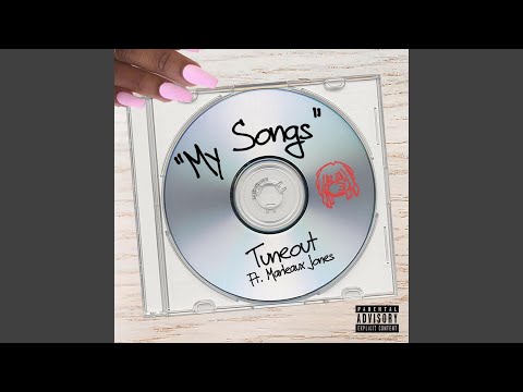 My Songs (feat. Marleaux Jones)