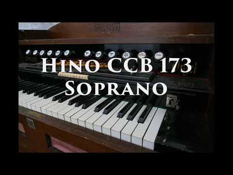 Hino 173 Soprano - Projeto 4 vozes CCB - Para ouvir aqui estamos