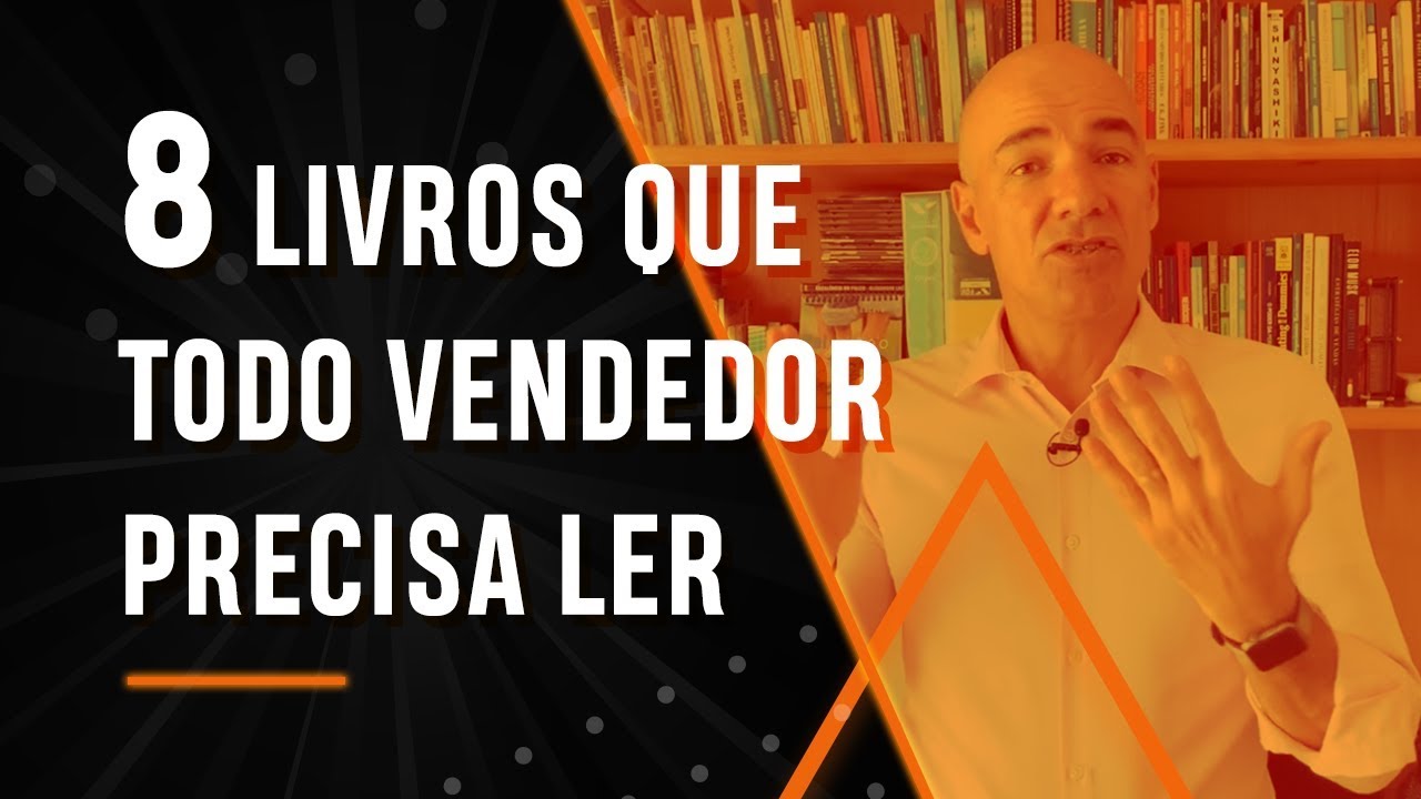 8 livros que todo vendedor deve ler