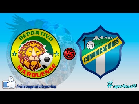 Marquense 0 - 3 Comunicaciones | Jornada 8 - Apertura 2015