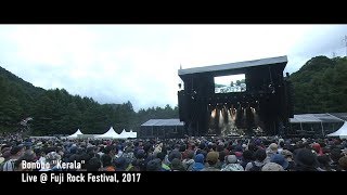 Bonobo &quot;Kerala&quot; / Live at Fuji Rock Festival &#39;17