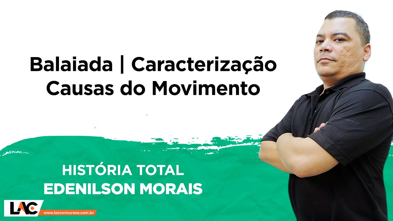 Balaiada | Caracterização | Causas do Movimento - História do Maranhão - Aula 20/289