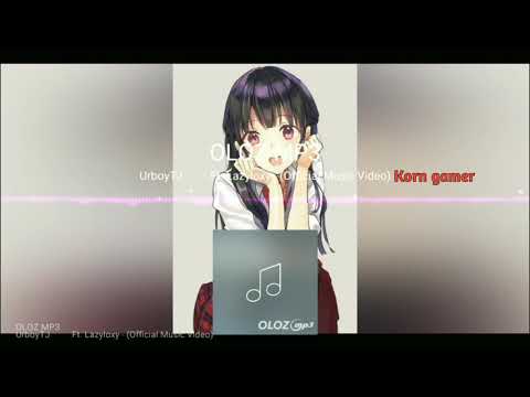 UrboyTJㅑแบกไม่ไหวㅕ Ft. Lazyloxy (official-Music Video)