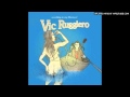 Vic Ruggiero - A Love Of Confusion