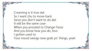 Changing Faces - Goin' Nowhere Album Version Lyrics