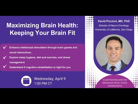 Maximizing Brain Health for Metastatic Brain Tumor Patients: Keeping Your Brain Fit