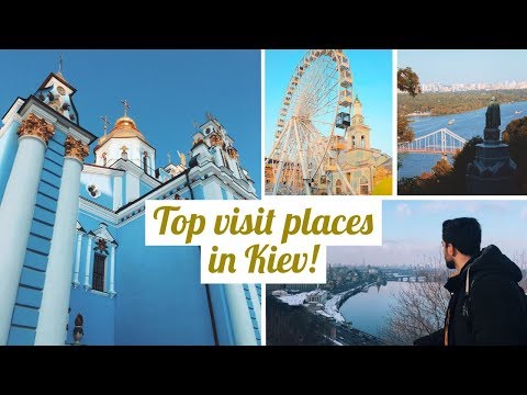 A Tour Around Kiev || Top places to visit!