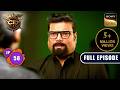 Team CID ने क्यों किया Daya पर Raid CID Season 2 Full Episode Ep 58
