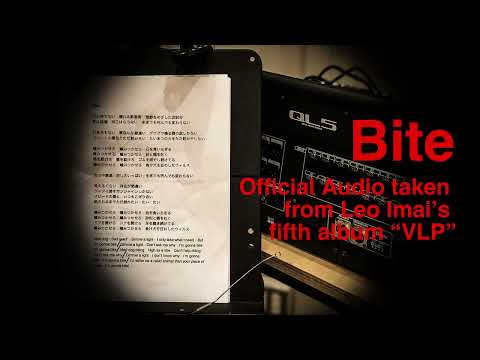 LEO IMAI - Bite (Official Audio)