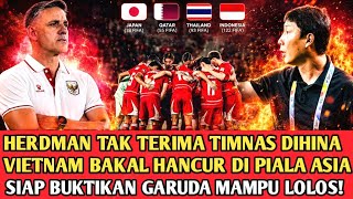 Download lagu HERDMAN MURKA! TIMNAS INDONESIA DIHINA VIETNAM BAKAL HANCUR, GARUDA SIAP BUNGKAM SEMUA DI PIALA ASIA mp3