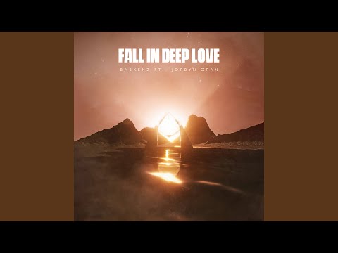 Fall in Deep Love (feat. Jordyn Oran)