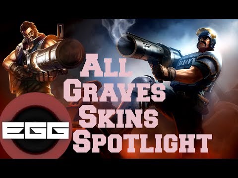 All Graves Skins Spotlight - League of Legends Skin Review [HD]