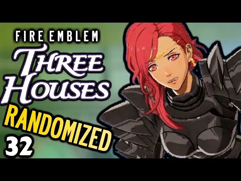Female Death Knight?? Fire Emblem: Three Houses RANDOMIZED. Part 32