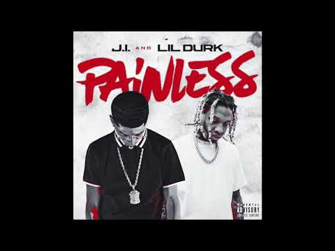 J.I. - Painless (feat. Lil Durk) (Official Audio)