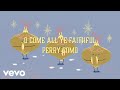Perry Como - O Come All Ye Faithful (Official Lyric Video)
