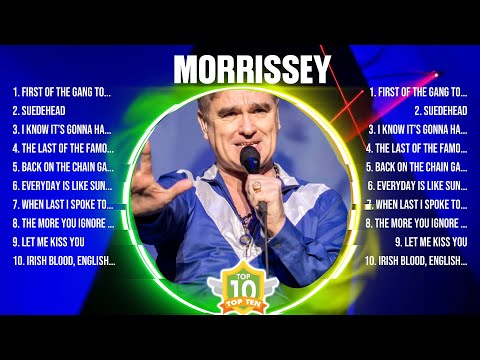 Morrissey Greatest Hits Full Album ▶️ Full Album ▶️ Top 10 Hits of All Time