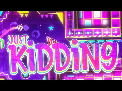 "Just Kidding" by Gusearth | Geometry Dash Weekly Demon #149