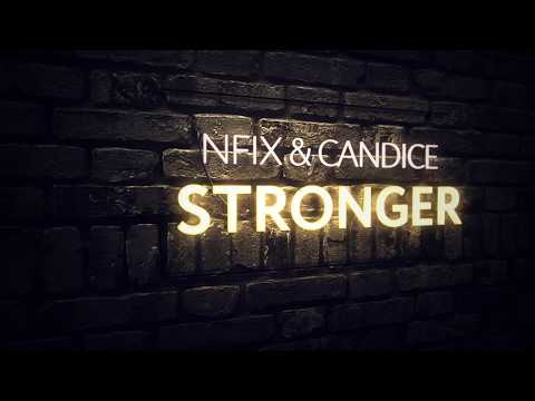 nFIX & Candice - Stronger (Extended Mix)