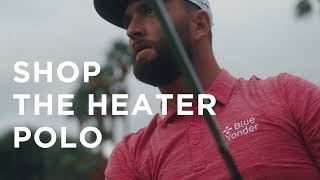 Travis Mathew Heater Series feat. Jon Rahm
