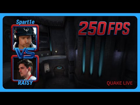 Spart1e vs RAISY | 250FPS Quake Season 4 | BO3 | Quake Live