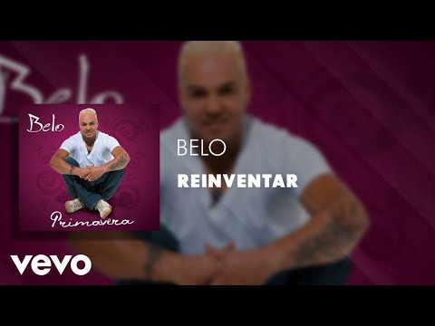 Belo - Reinventar (Áudio Oficial)