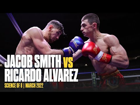JACOB SMITH MUAY THAI 💪 vs Ricardo Alvarez | Science of 8 | March 2022