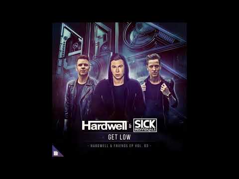 Hardwell & SICK INDIVIDUALS - Get Low