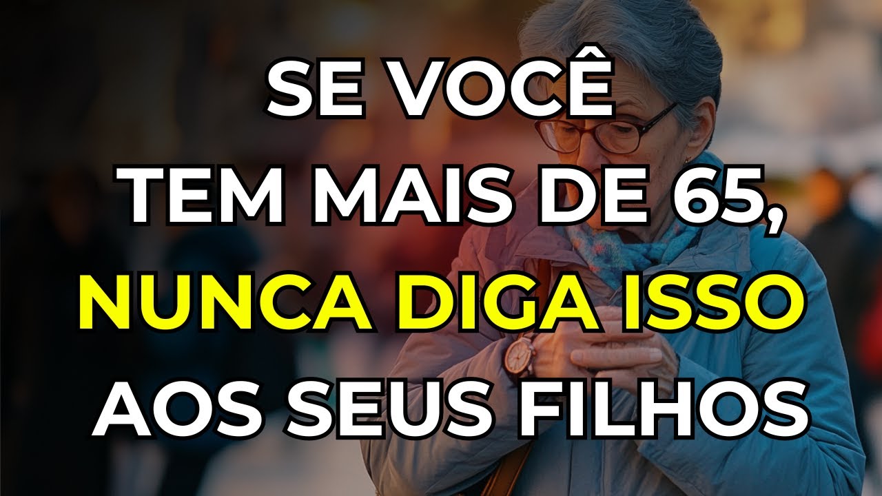 5 Coisas Que Idosos Dizem Sem Querer e Que Afastam os Filhos Imediatamente.