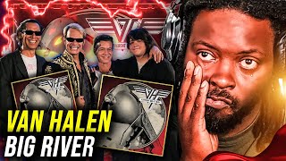 EDDIE MADE ME CRY!! Van Halen "Big River" | Reaction