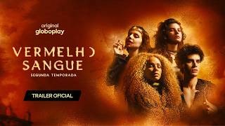 Vermelho Sangue | Segunda Temporada | Trailer Oficial | Globoplay