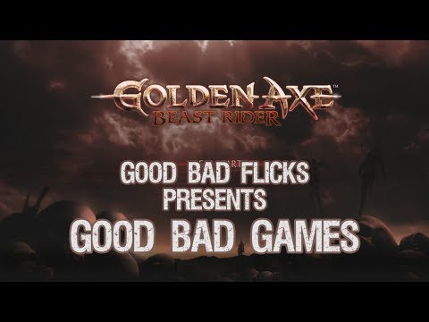 Golden Axe Beast Rider - Good Bad Games - Good Bad Flicks