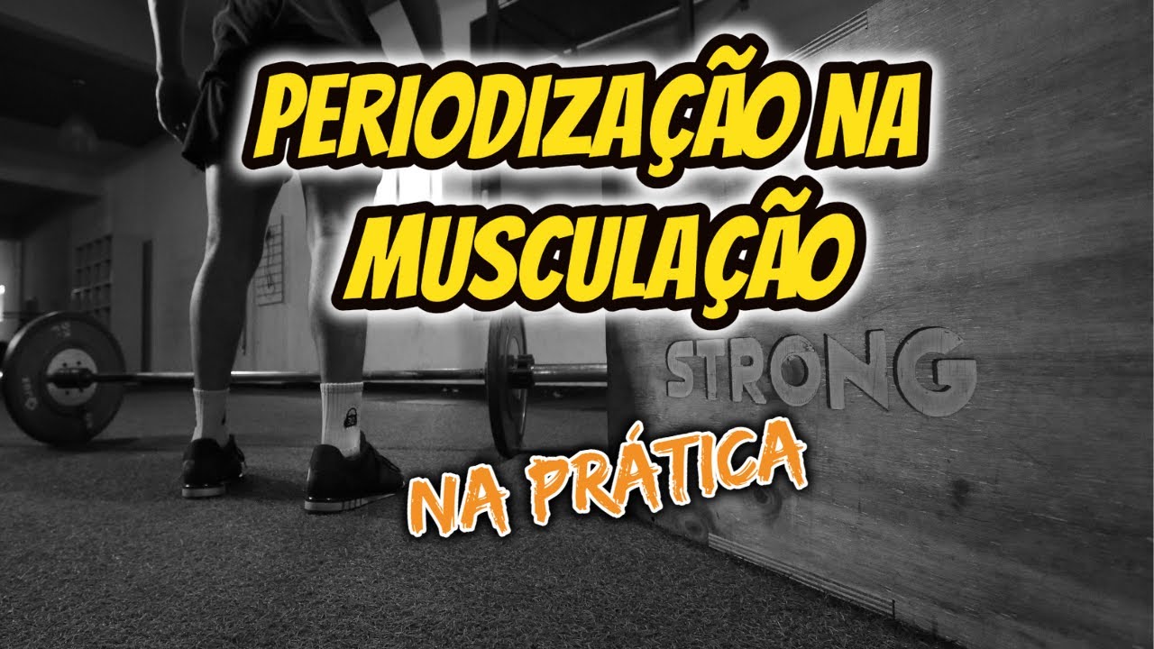 Como montar uma periodização na musculação