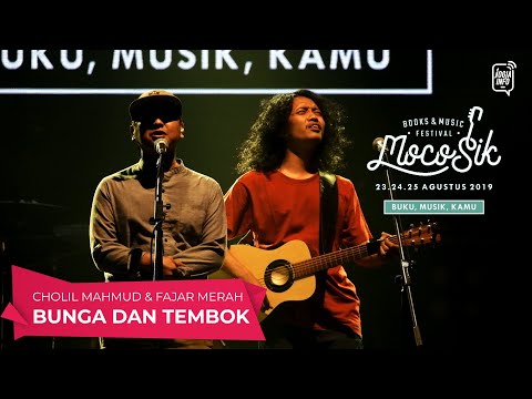 Cholil Mahmud & Fajar Merah - Bunga dan Tembok (MOCOSIK FESTIVAL 2019)