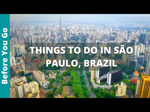 Sao Paulo Brazil Travel Guide: 10 FUN Things to do in São Paulo