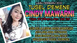 Download lagu tugel demene - cindy mawarni lagu terbaru 2021 mp3
