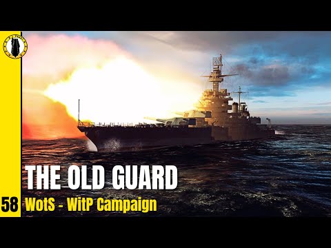 War on the Sea | War in the Pacific Mod | Ep. 58 - The Old Guard