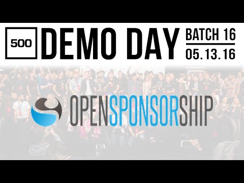500 STARTUPS DEMO DAY 2016 BATCH 16, OpenSponsorship