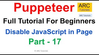 Disable JavaScript in Webpage | Puppeteer Tutorial #17