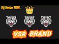 VSR brand 🔥 compilation 👿 competitiondemo 🔥 full Demo VSR Lover 🔥#dj #vsrbrand