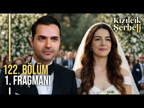 Kızılcık Şerbeti 122. Bölüm 1. Fragmanı | Emir ve Çimen Evlendi!
