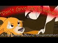Don T Give Up Shadow A Homeward Bound Fan Animation