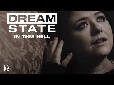 Dream State - In This Hell [Official Music Video]