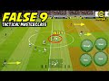 Unstoppable False 9 Playstyle: Tips & Techniques | eFootball 2023 Mobile