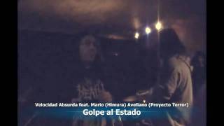 Velocidad Absurda feat. Mario (Himura) y Avellano (Proyecto Terror)