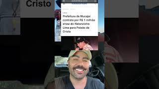 Natanzinho Lima é um sucesso com dinheiro público.