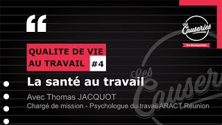 Préserver la santé de ses salariés dans une démarche QVT